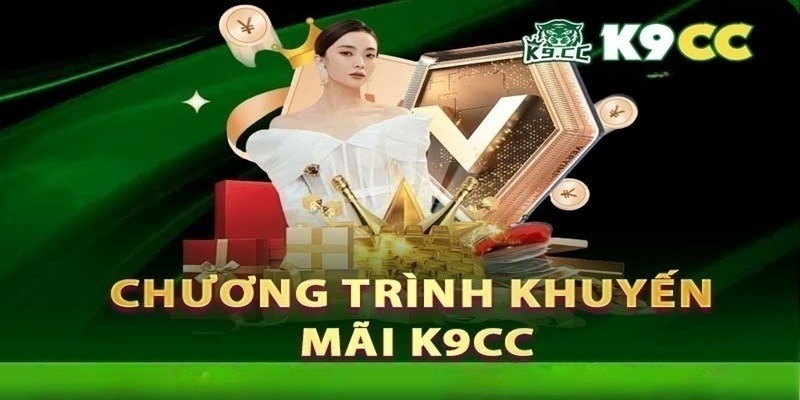 Cài đặt ứng dụng k9cc nhận ưu đãi mát tay